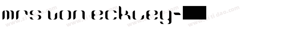 Mrs Von Eckley字体转换